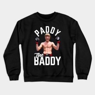 Paddy ''The Baddy'' Pimblett Crewneck Sweatshirt